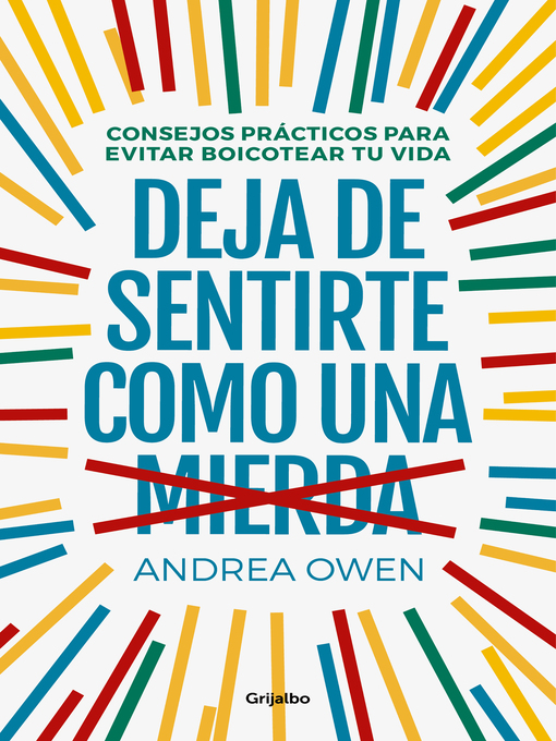 Title details for Deja de sentirte como una mierda by Andrea Owen - Wait list